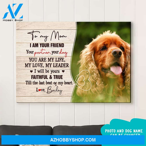 To My Dog Mom - Personalized Photo Custom Canvas - Gifts For Dog Lovers