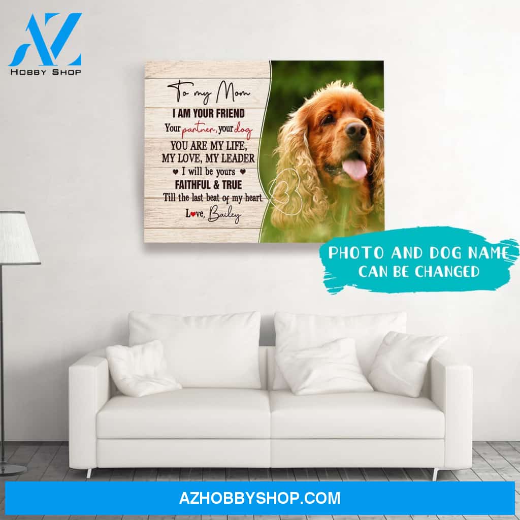 To My Dog Mom - Personalized Photo Custom Canvas - Gifts For Dog Lovers