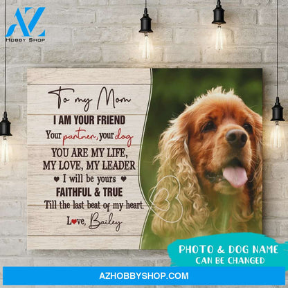 To My Dog Mom - Personalized Photo Custom Canvas - Gifts For Dog Lovers