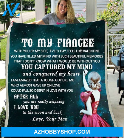 To My Fiancee You Capture My Mind Blanket Gift For Couple Fiancee Valentine's Day Fleece Blankets
