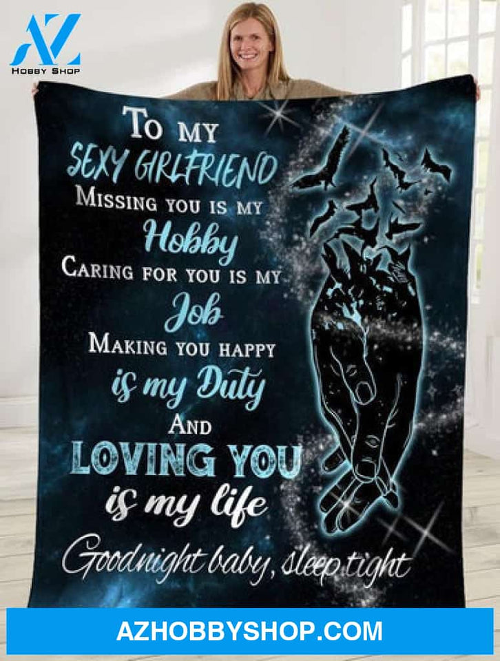 To My Girlfriend Caring For You Is My Job Fleece Blanket Gift For Family,Birthday,Girlfriend,Couple,Gift 