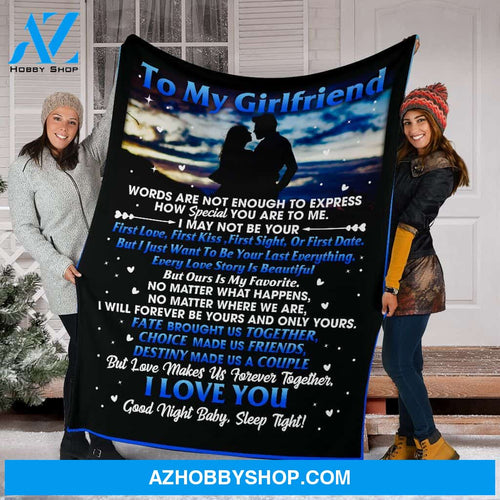 To My Girlfriend Words Are Not Enough To Express How Special You Are To Me Gift Fleece Blanket
