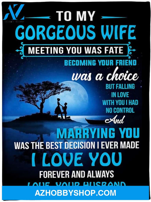 Personalized to My Gorgeous Wife Blanket Gift for Wife from Husband I Love You Forever and Always Great Customized Blanket for Birthday Christmas Wedding (Multi 11)
