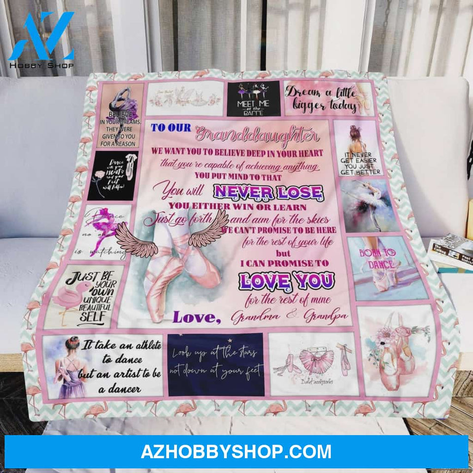 Personalized To My Granddaughter Ballet Fleece Blanket From Grandma and Grandpa You Will Never Lose Great Customized Blanket For Birthday Christmas Thanksgiving