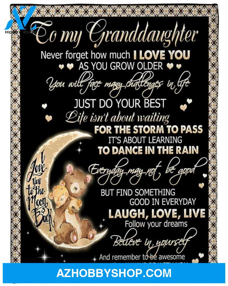 Personalized To My Granddaughter Bear Fleece Blanket I'll Always Be With You Great Customized Blanket For Birthday Christmas Thanksgiving