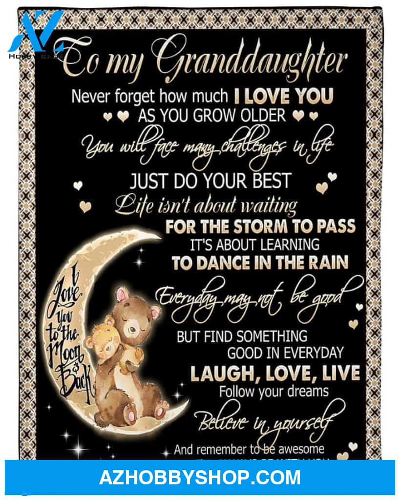 Personalized To My Granddaughter Bear Fleece Blanket I'll Always Be With You Great Customized Blanket For Birthday Christmas Thanksgiving