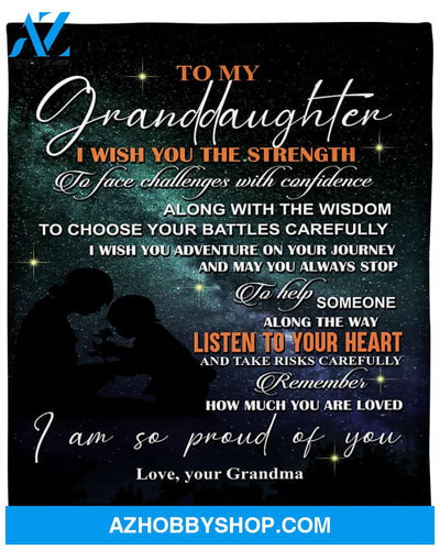 Personalized To My Granddaughter Beautiful Galaxy Fleece Blanket From Grandma Listen to Your Heart I am So Proud of You Great Customized Blanket For Birthday Christmas Thanksgiving