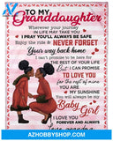 Personalized To My Granddaughter Black Girl Fleece Blanket From Grandma Never Forget That Your Way Back Home Great Customized Blanket For Birthday Christmas Thanksgiving