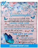 To My Granddaughter, Blue Butterfly On Flower Blanket,Gift for Granddaughter Family 