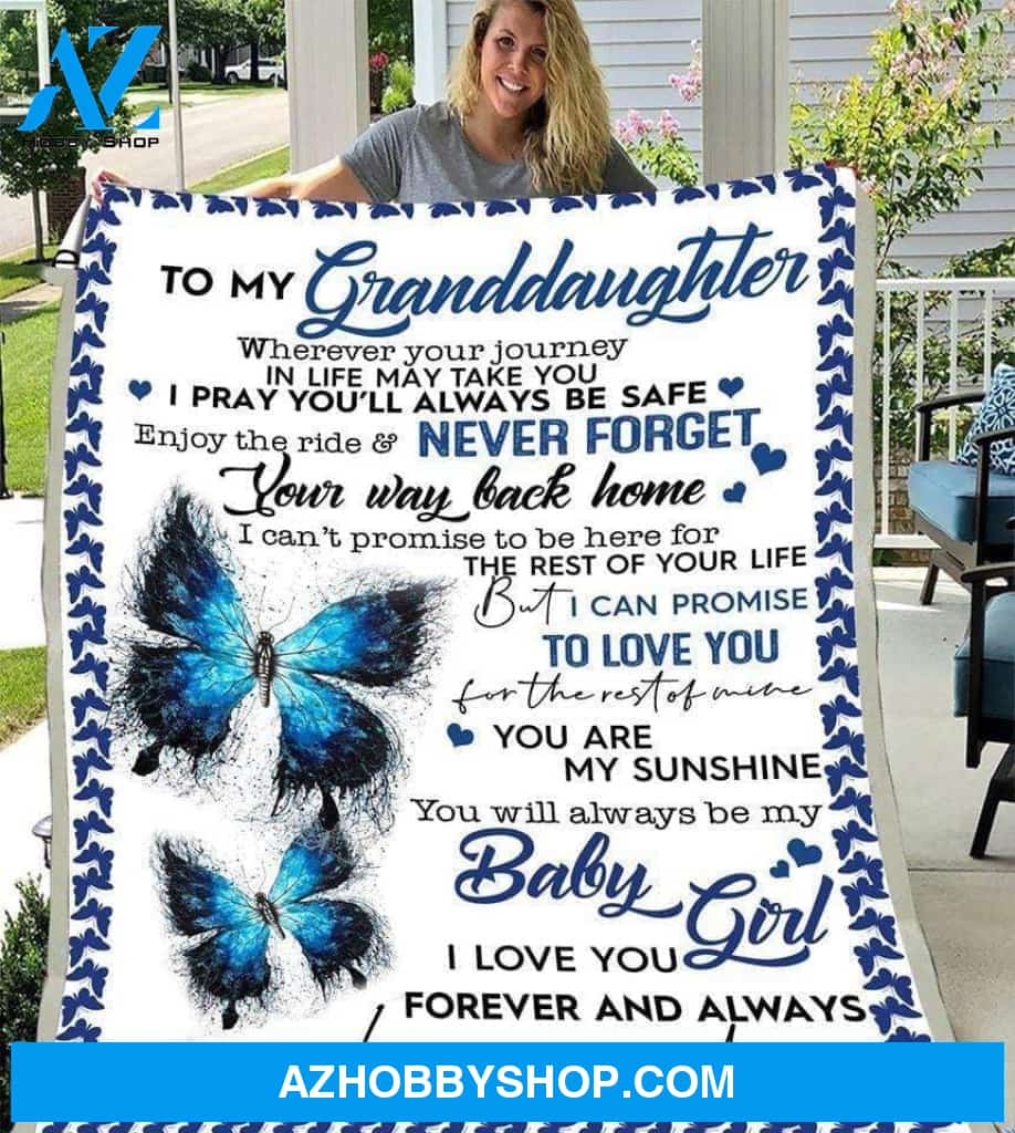 Personalized To My Granddaughter Butterfly Fleece Blanket From Grandma I Love You Forever and Always Great Customized Blanket For Birthday Christmas Thanksgiving