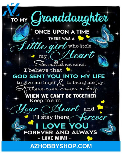 Personalized To My Granddaughter Butterfly Fleece Blanket From Mimi When We Can't be Together Keep Me in Your Heart and I'll Stay There Forever Great Customized Blanket For Birthday Christmas Thanksgiving
