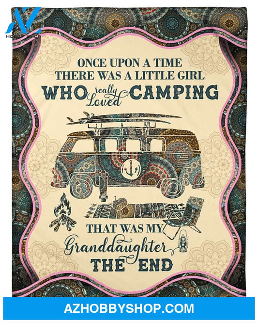 Personalized To My Granddaughter Camping Fleece Blanket Once Upon A Time Great Customized Blanket For Birthday Christmas Thanksgiving