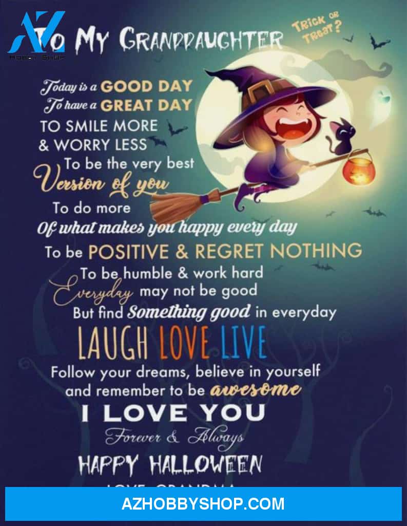 To My Granddaughter Canvas From Grandma Halloween Canvas Full Size Canvas Today Is A Good Day To Have A Great Day