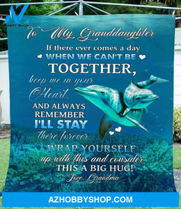 To My Granddaughter Dolphin Fleece Blanket , Gift For Granddaughter From Grandma - Birthday Christmas Gift