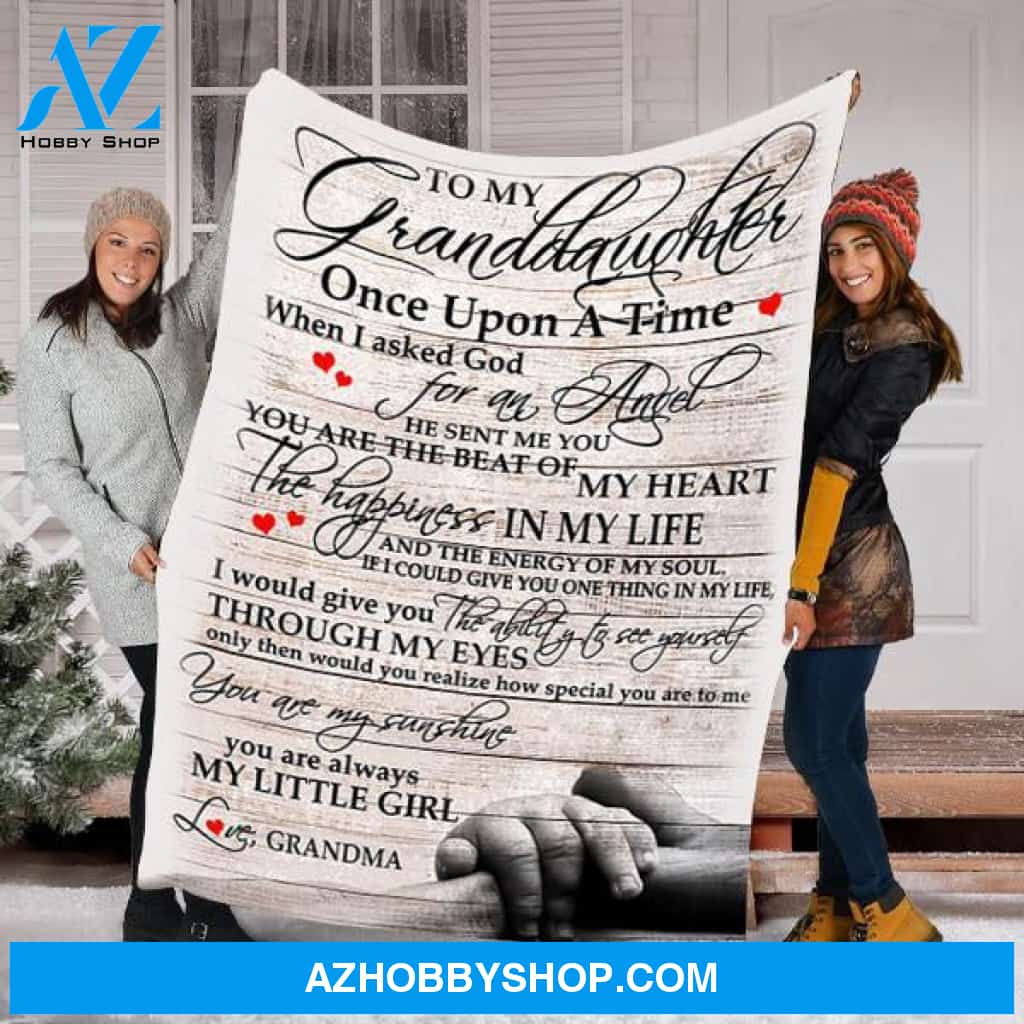 Personalized To My Granddaughter Fleece Blanket From Grandma Once Upon A Time Great Customized Blanket For Birthday Christmas Thanksgiving