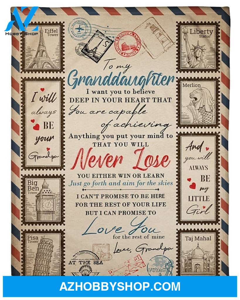 Personalized To My Granddaughter Fleece Blanket From Grandpa You Are Capable Of Achieving Anything Great Customized Blanket For Birthday Christmas Thanksgiving