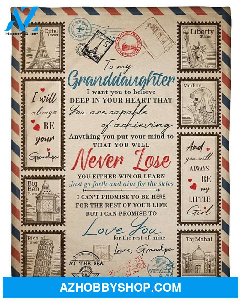 Personalized To My Granddaughter Fleece Blanket From Grandpa You Are Capable Of Achieving Anything Great Customized Blanket For Birthday Christmas Thanksgiving