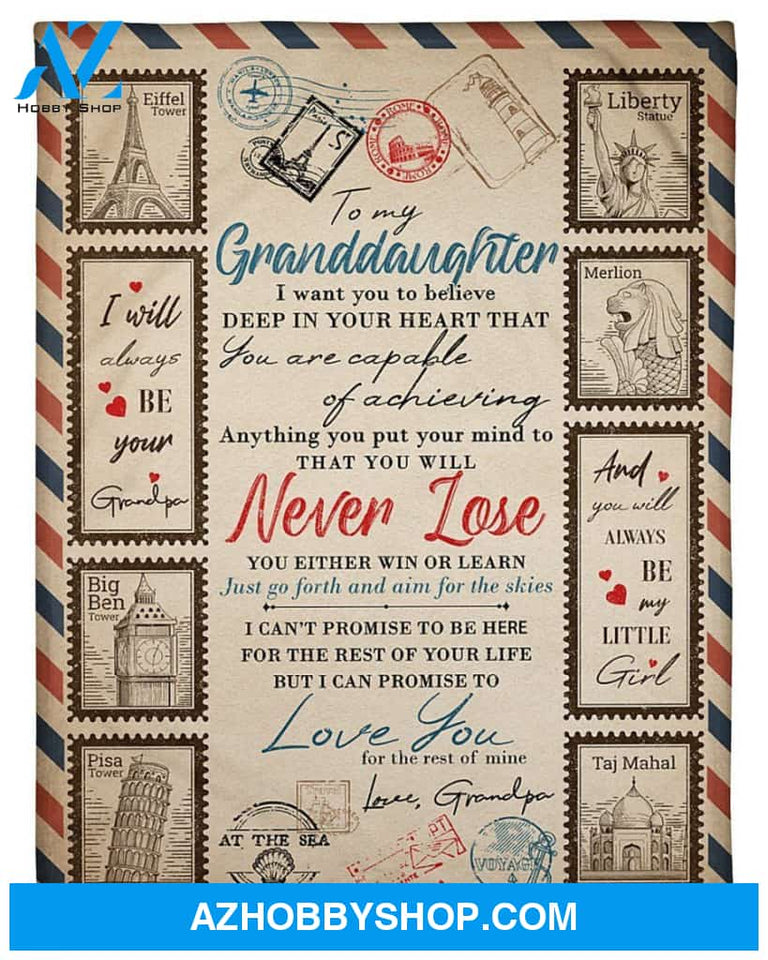 Personalized To My Granddaughter Fleece Blanket From Grandpa You Are Capable Of Achieving Anything Great Customized Blanket For Birthday Christmas Thanksgiving