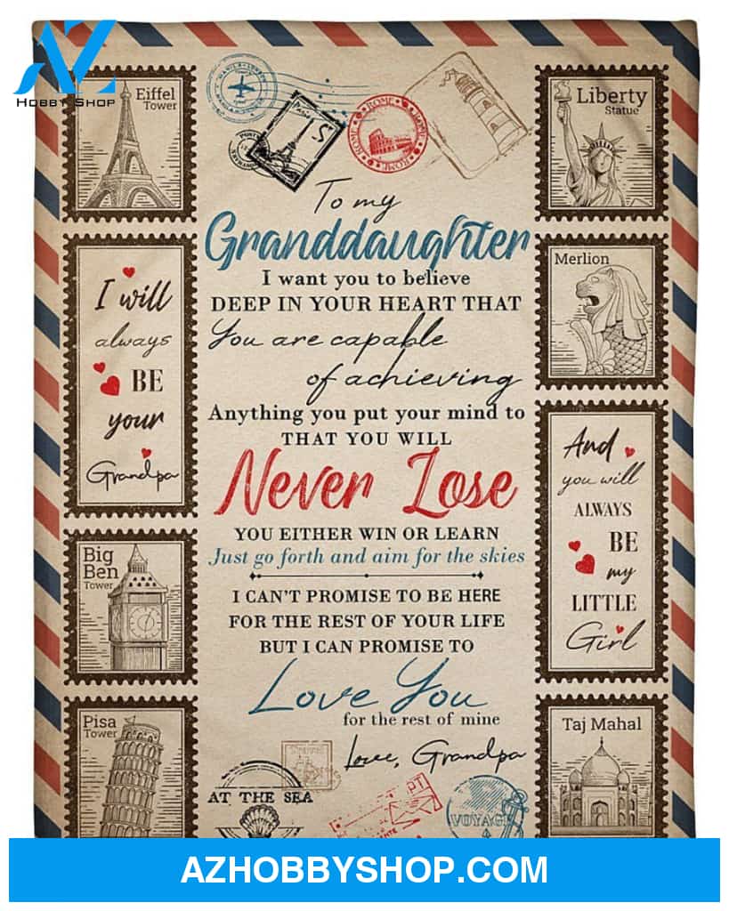 Personalized To My Granddaughter Fleece Blanket From Grandpa You Are Capable Of Achieving Anything Great Customized Blanket For Birthday Christmas Thanksgiving