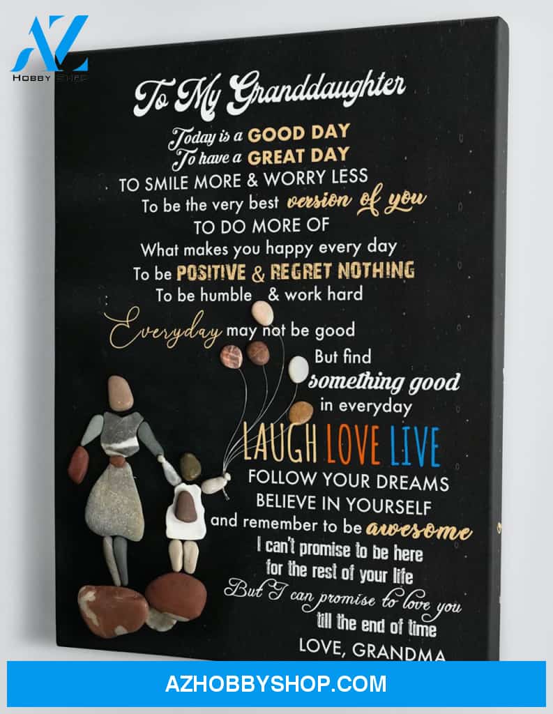 To My Granddaughter - From Grandma - Framed Canvas Gift GMD075