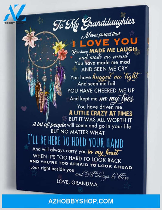 To My Granddaughter - From Grandma - Hard Time Framed Canvas Gift GMD070
