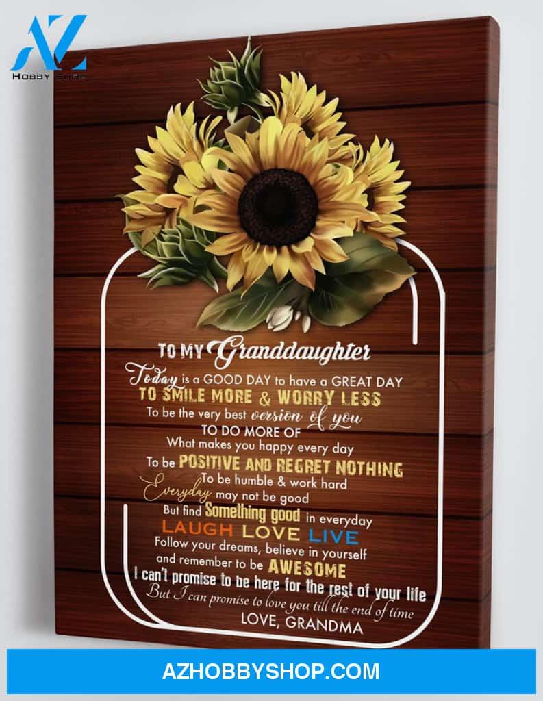 Top #89 To My Granddaughter From Grandma Sunflower Canvas Wall Art, Wall Decor Visual Art Unique Gifts