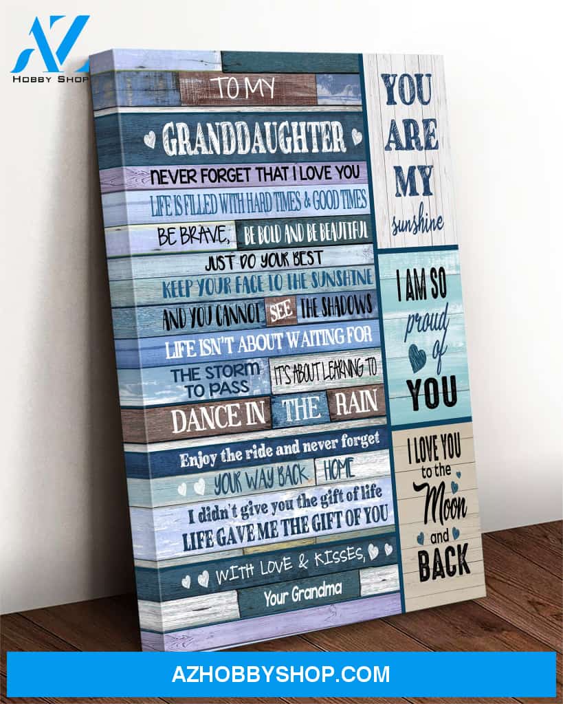 To my granddaughter from grandma you are my sunshine canvas gift for girls