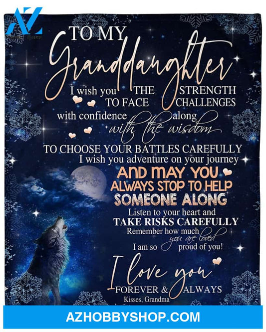 Personalized To My Granddaughter Howling Wolf Fleece Blanket From Grandma Listen to Your Heart and Take Risk Carefully Great Customized Blanket For Birthday Christmas Thanksgiving