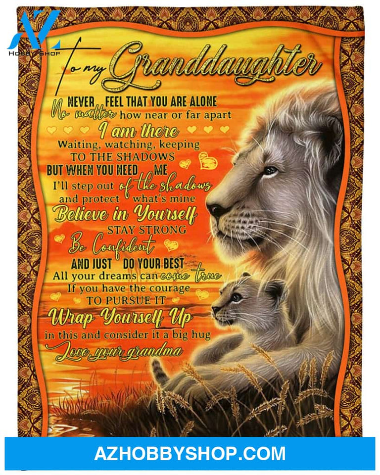 Personalized To My Granddaughter Lion Fleece Blanket From Grandma Just Do Your Best Great Customized Blanket For Birthday Christmas Thanksgiving