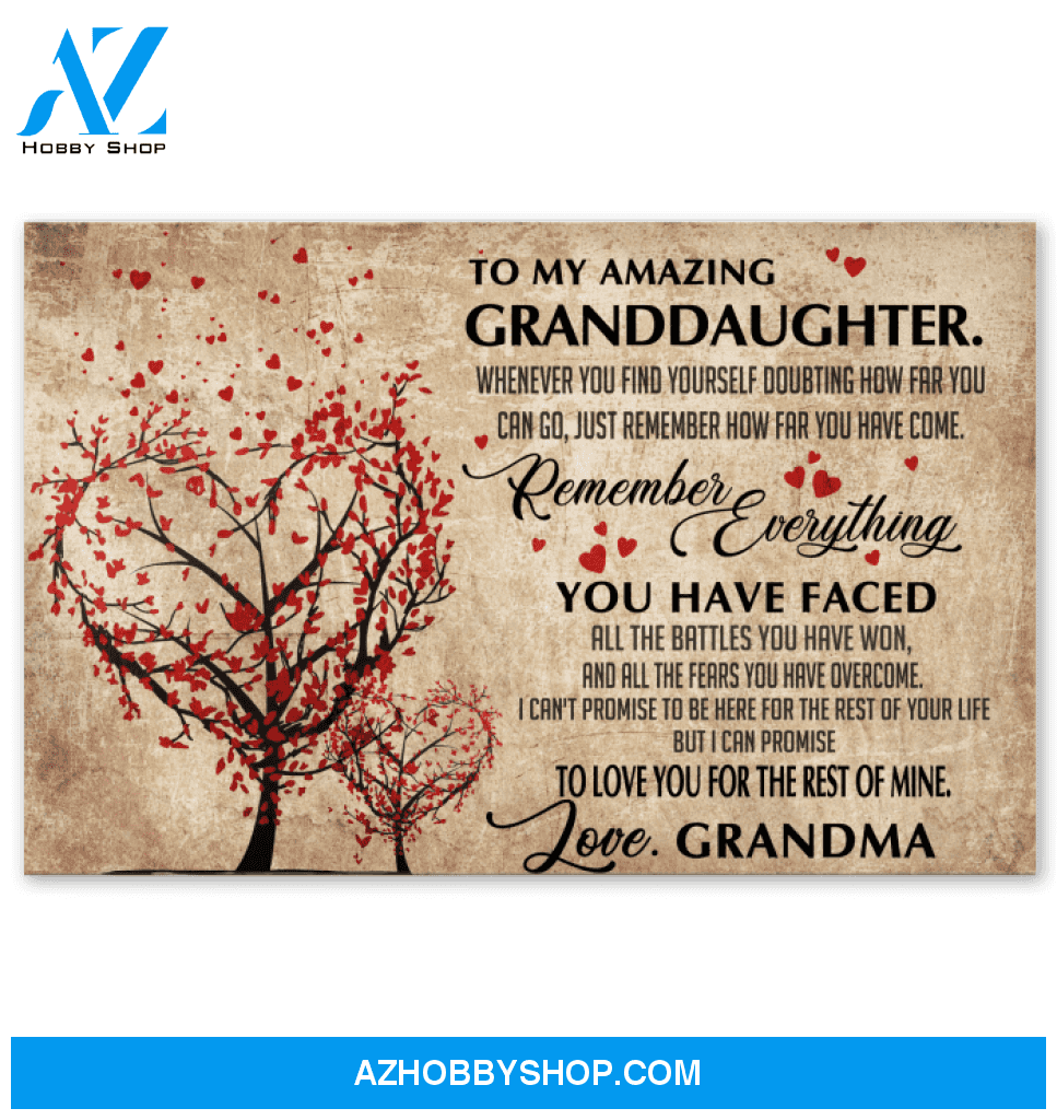 To My Granddaughter Poster Gift For Granddaughter