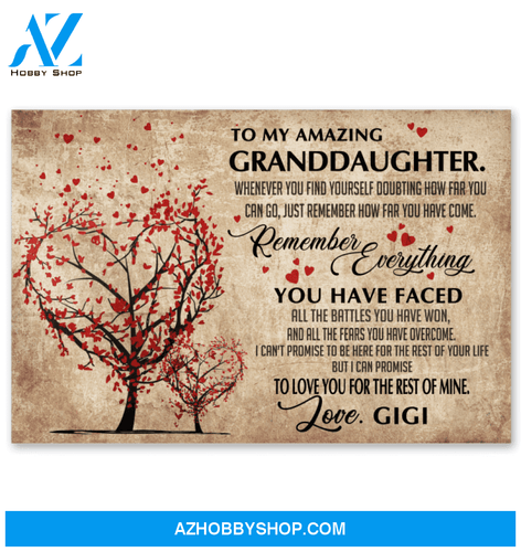 To My Granddaughter Poster Gift For Granddaughter
