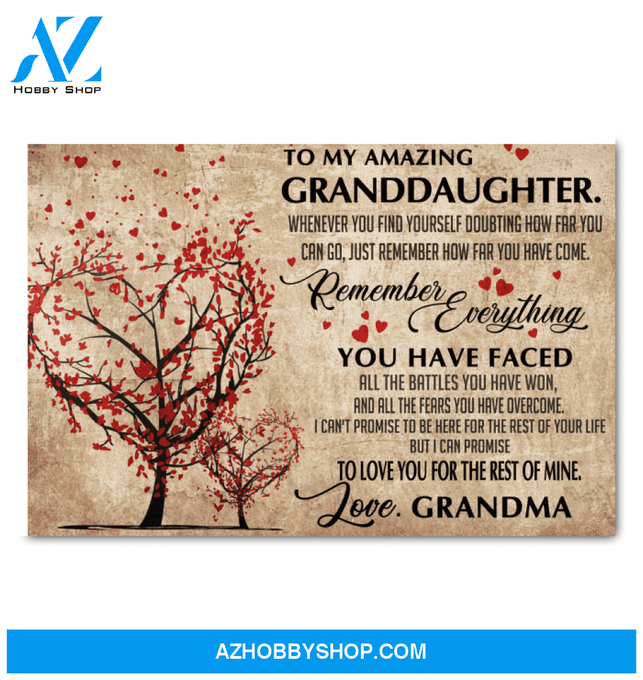To My Granddaughter Poster Gift For Granddaughter