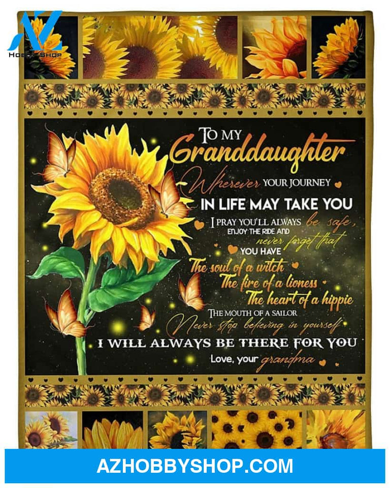 Personalized To My Granddaughter Sunflower Fleece Blanket From Grandma I Will Always Be There For You Great Customized Blanket For Birthday Christmas Thanksgiving
