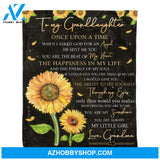 Personalized To My Granddaughter Sunflower Fleece Blanket From Grandma You Are Always My Little Girl Great Customized Blanket For Birthday Christmas Thanksgiving