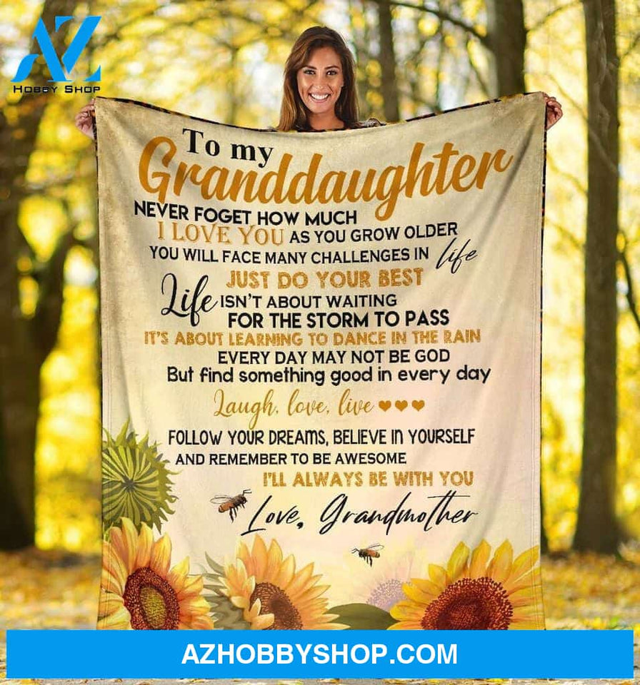Personalized To My Granddaughter Sunflower Fleece Blanket From Grandmother I'll Always Be With You Great Customized Blanket For Birthday Christmas Thanksgiving