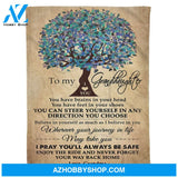 Personalized To My Granddaughter Tree Fleece Blanket From Grandma I Pray You'll Always Be Safe Great Customized Blanket For Birthday Christmas Thanksgiving