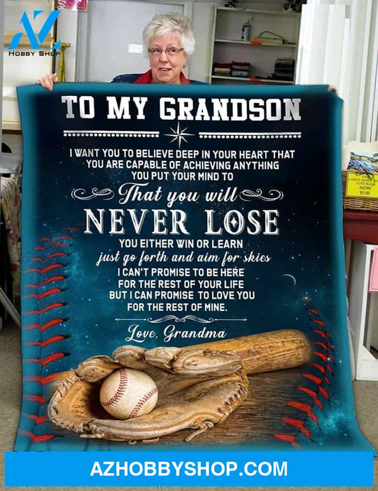 Personalized to My Grandson Baseball Fleece Blanket from Grandma Never Lose Great Customized Blanket for Birthday Christmas Thanksgiving
