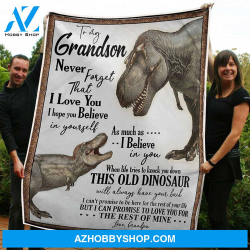 To My Grandson Blanket Old Dinosaur Always Have Your Back Gift From Grandpa Fleece Blanket