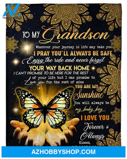 Personalized To My Grandson Butterflies Fleece Blanket From Grandma Never Forget Your Way Back Home Great Customized Gift For Birthday Christmas Thanksgiving