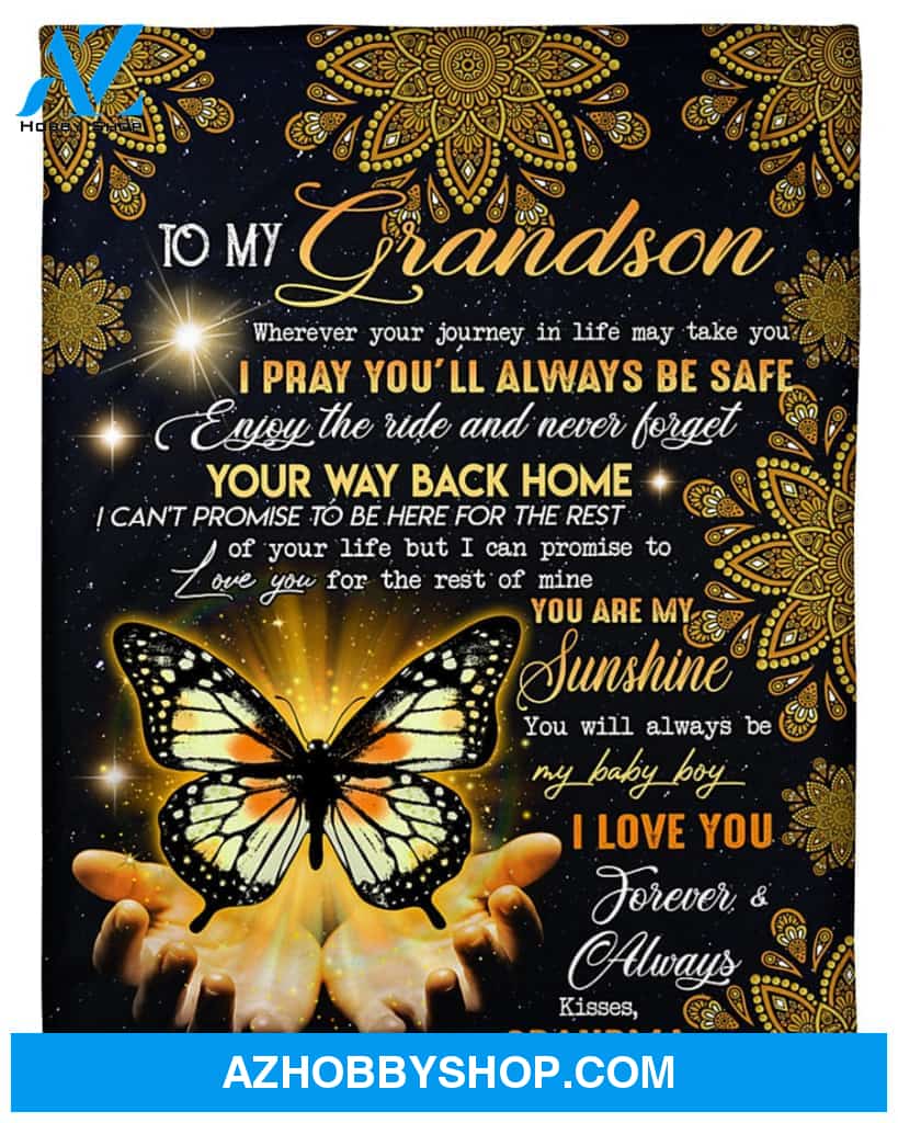 Personalized To My Grandson Butterflies Fleece Blanket From Grandma Never Forget Your Way Back Home Great Customized Gift For Birthday Christmas Thanksgiving