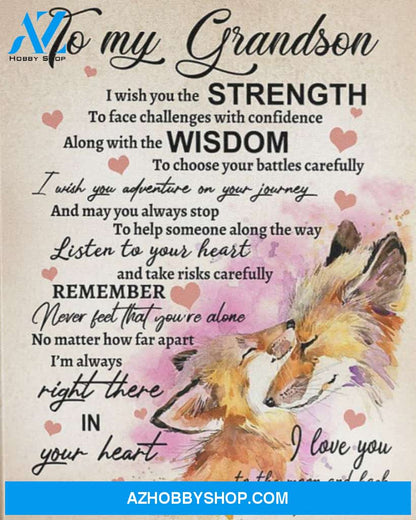 To My Grandson Canvas From Grandma Fox Canvas Full Size Canvas I Wish You The Strength