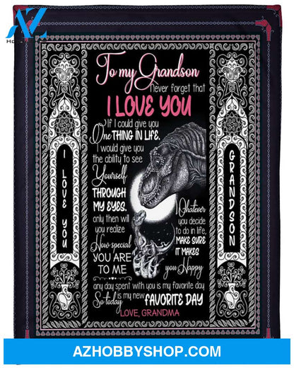Personalized To My Grandson Dinosaur Fleece Blanket From Grandma Whatever You Decide To Do In Life Great Customized Gift For Birthday Christmas Thanksgiving
