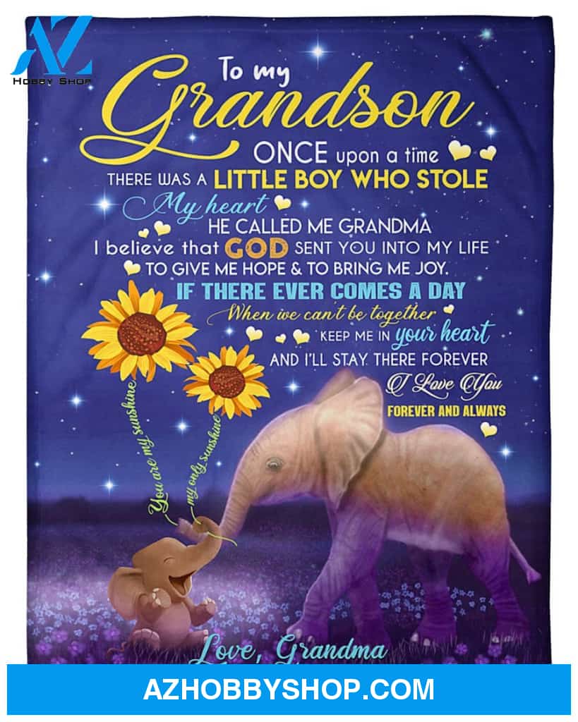 Personalized To My Grandson Elephant Fleece Blanket From Grandma If There Ever Comes A Day Great Customized Gift For Birthday Christmas Thanksgiving