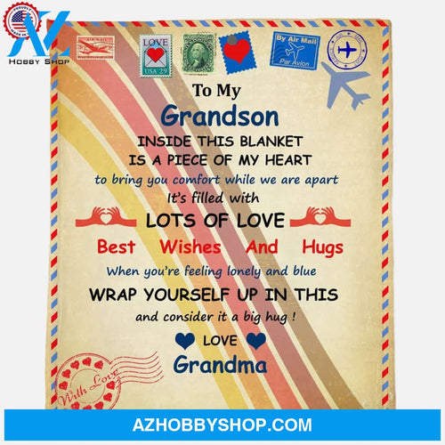 Personalized To My Grandson Fleece Blanket From Grandma Best Wishes And Hugs Great Customized Blanket For Birthday Christmas Thanksgiving