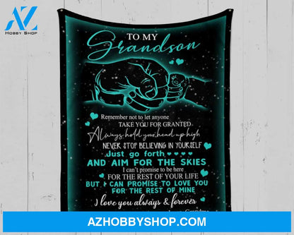 Personalized To My Grandson Fleece Blanket From Grandma I Love Always and Forever Great Customized Blanket For Birthday Christmas Thanksgiving