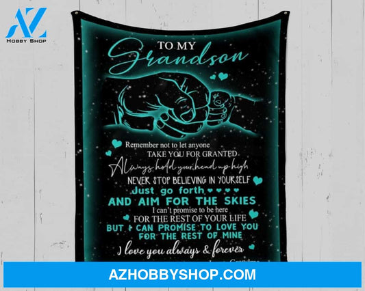 Personalized To My Grandson Fleece Blanket From Grandma I Love Always and Forever Great Customized Blanket For Birthday Christmas Thanksgiving