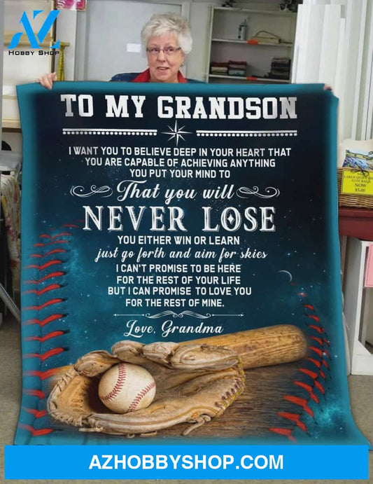 Personalized To My Grandson Fleece Blanket From Grandma I Want You Believe Great Customized Gifts For Birthday Christmas Thanksgiving