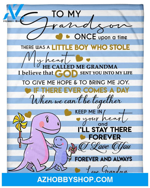 Personalized To My Grandson Fleece Blanket From Grandma I'll Stay There Forever Great Customized Gift For Birthday Christmas Thanksgiving