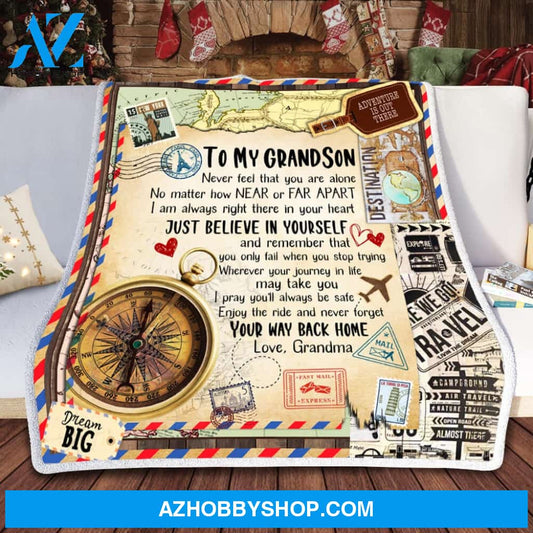 Personalized To My Grandson Fleece Blanket From Grandma Never Forget Your Way Back Home Great Customized Blanket For Birthday Christmas Thanksgiving Anniversary