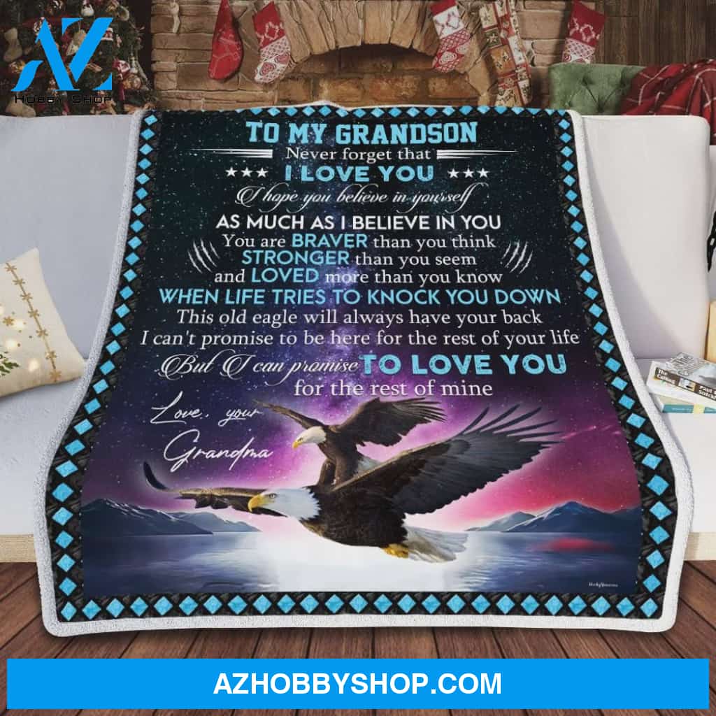 Personalized To My Grandson Fleece Blanket From Grandma This Old Eagle Will Always Have Your Back Great Customized Blanket For Birthday Christmas Thanksgiving